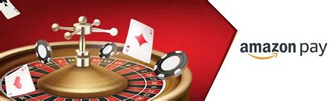  amazon pay online casino/irm/modelle/terrassen